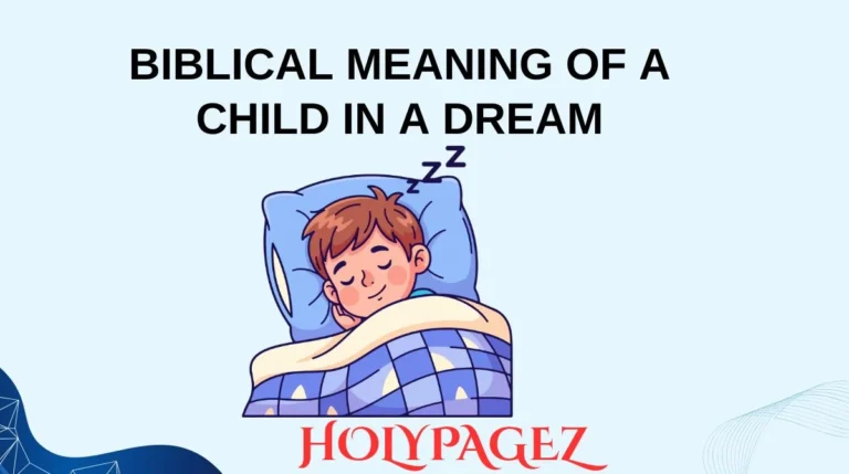 Biblical Meaning of a Child in a Dream