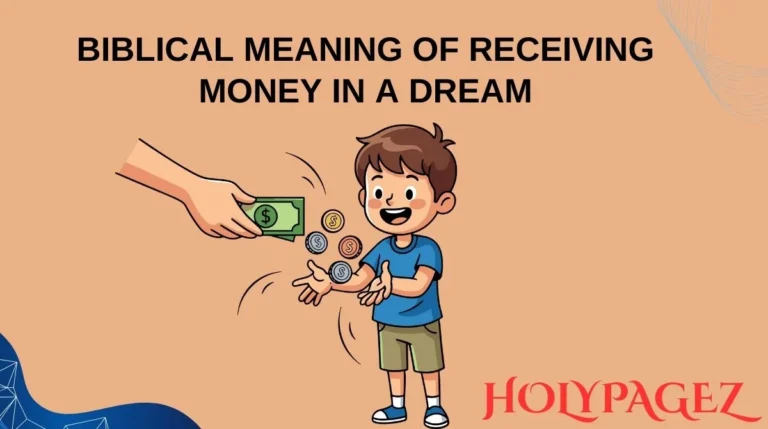 Biblical Meaning of Receiving Money in a Dream