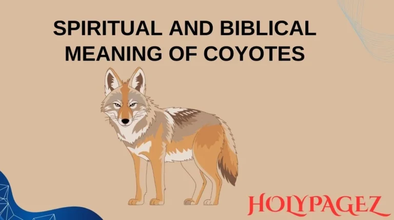 Spiritual and Biblical Meaning of Coyotes