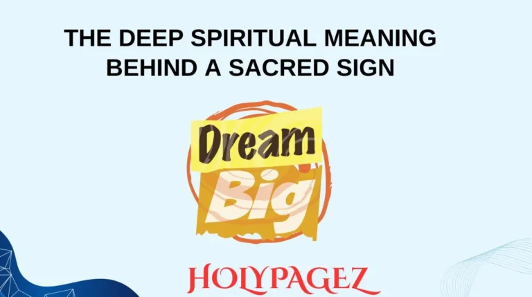 The Deep Spiritual Meaning Behind a Sacred Sign