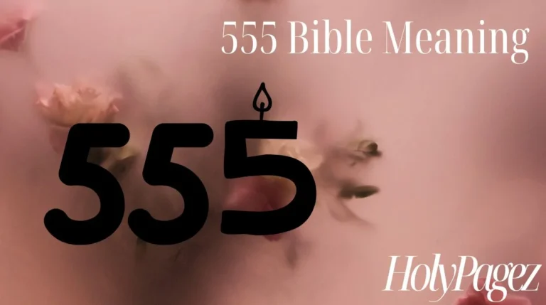 555 Bible Meaning