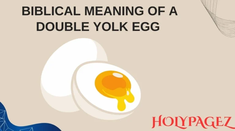 Biblical Meaning of a Double Yolk Egg