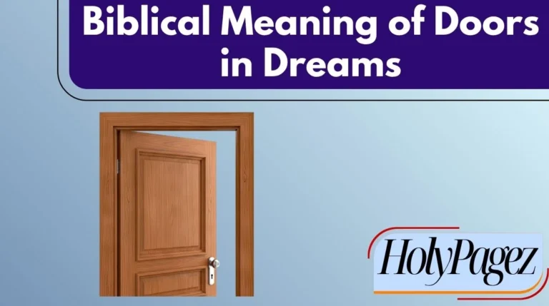 Biblical Meaning of Doors in Dreams