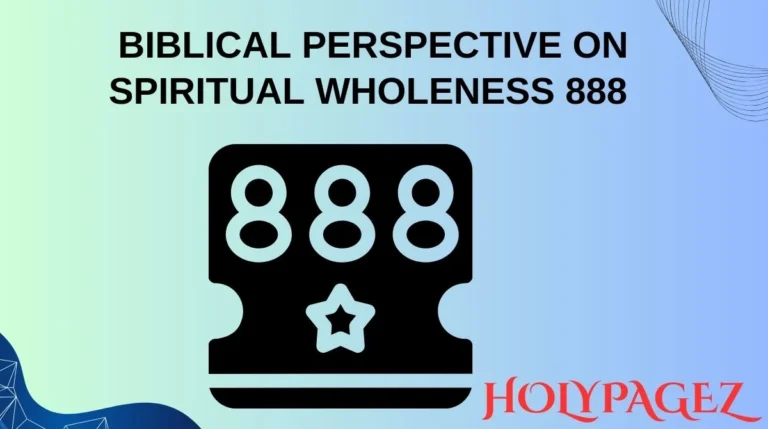 Biblical Perspective on Spiritual Wholeness888