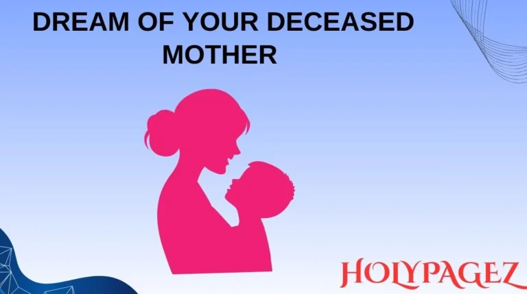 Dream of Your Deceased Mother