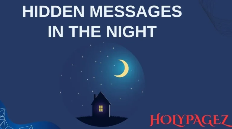 Hidden Messages in the Night