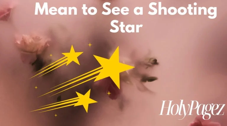 Mean to See a Shooting Star