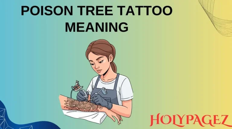 Poison Tree Tattoo Meaning