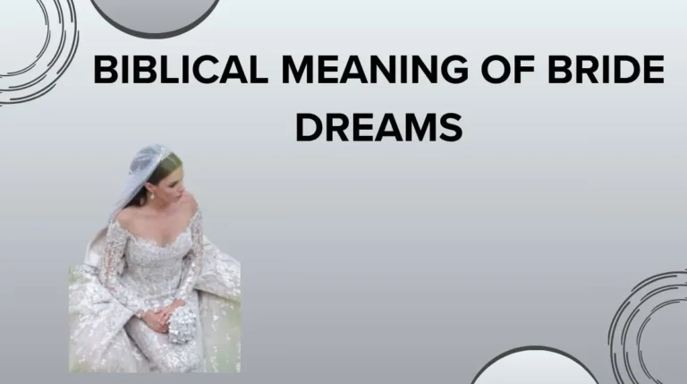 Biblical Meaning of Bride Dreams