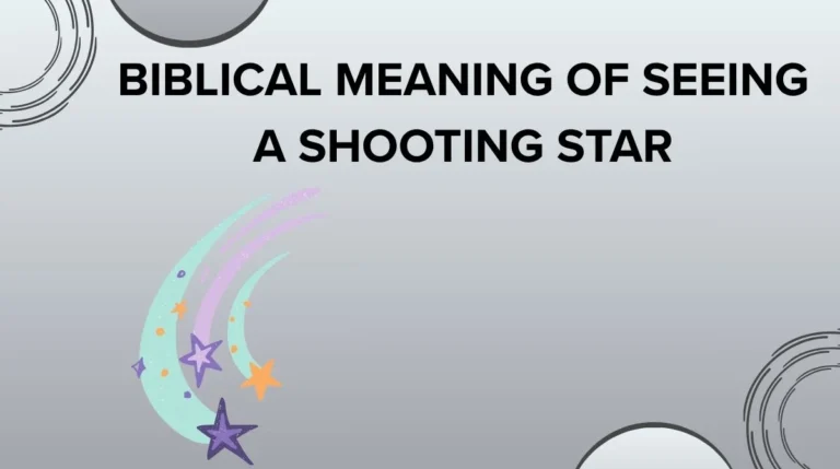 Biblical Meaning of Seeing a Shooting Star
