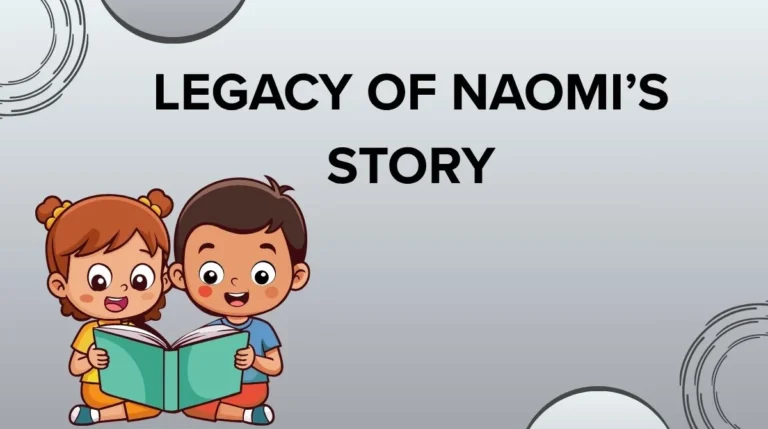 Legacy of Naomi’s Story