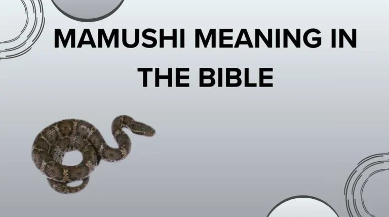 Mamushi Meaning in the Bible