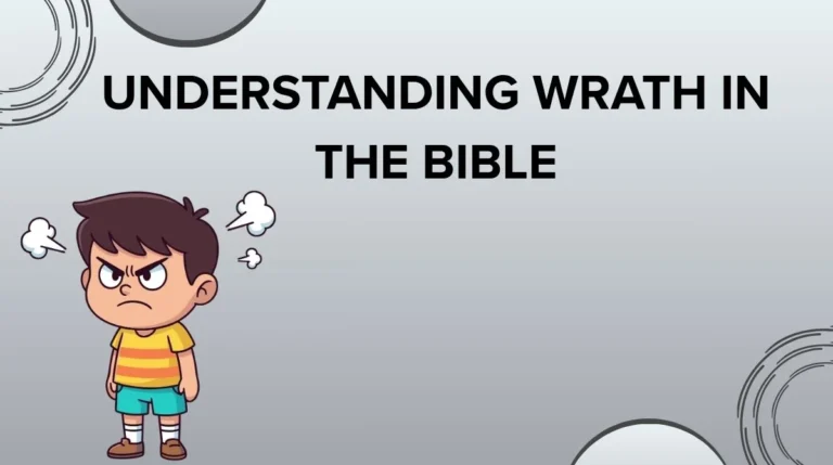 Understanding Wrath in the Bible
