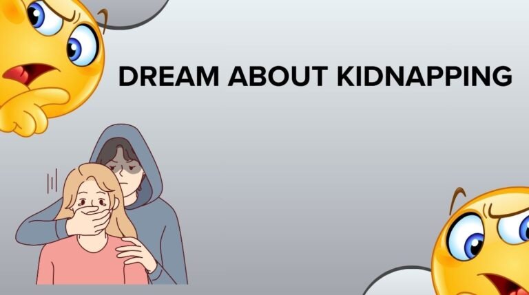 Dream About Kidnapping