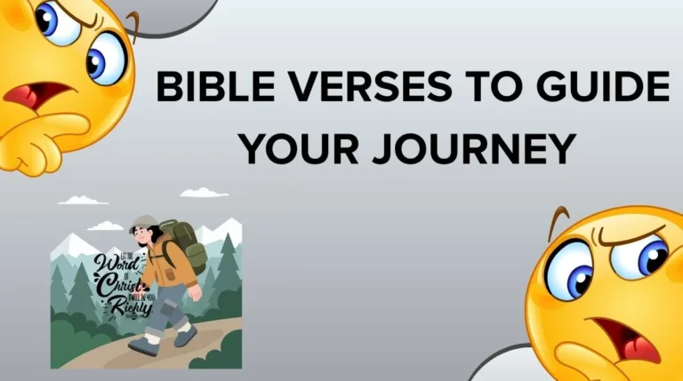 Bible Verses to Guide Your Journey