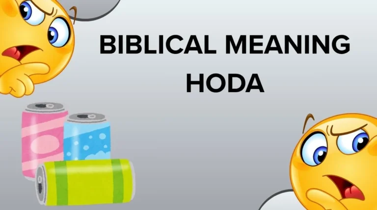 Biblical Meaning Hoda
