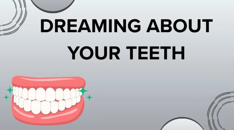 Dreaming About Your Teeth