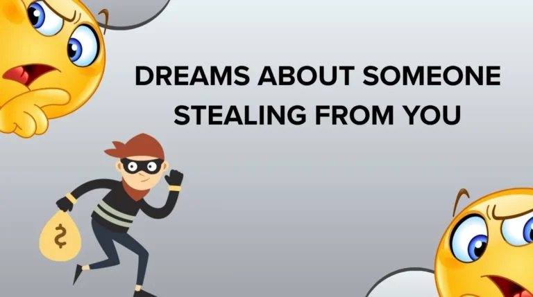 Dreams About Someone Stealing From You