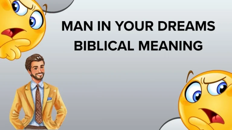 man in your dreams biblical meaning