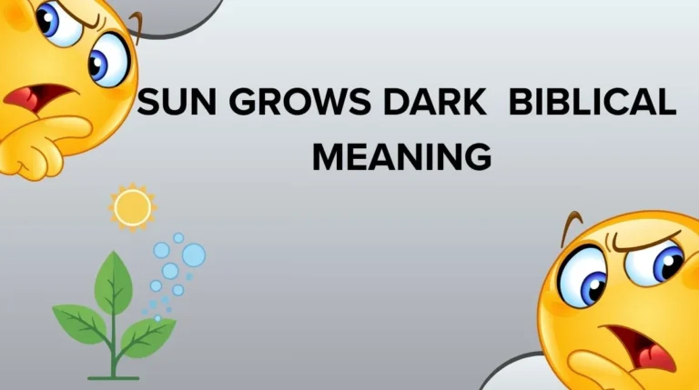 Sun Grows Dark Biblical Meaning