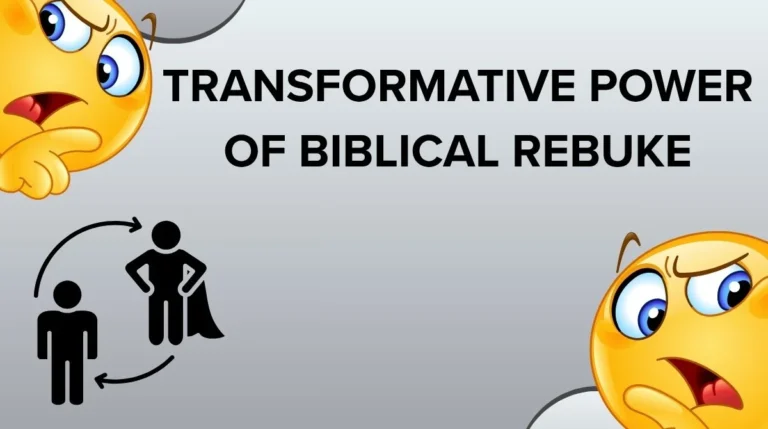 Transformative Power of Biblical Rebuke
