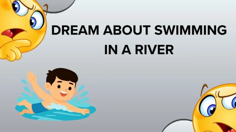 Dream About Swimming in a River