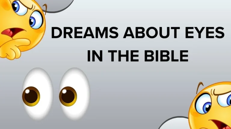 Dreams About Eyes in the Bible