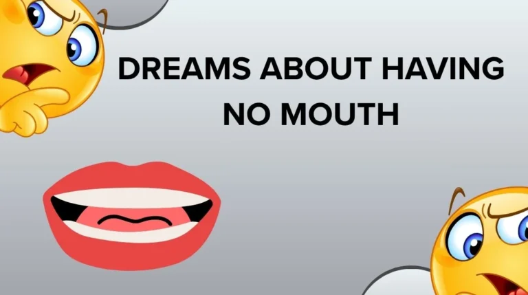 Dreams About Having No Mouth