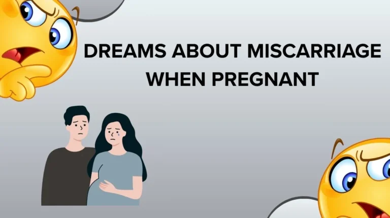 Dreams About Miscarriage When Pregnant