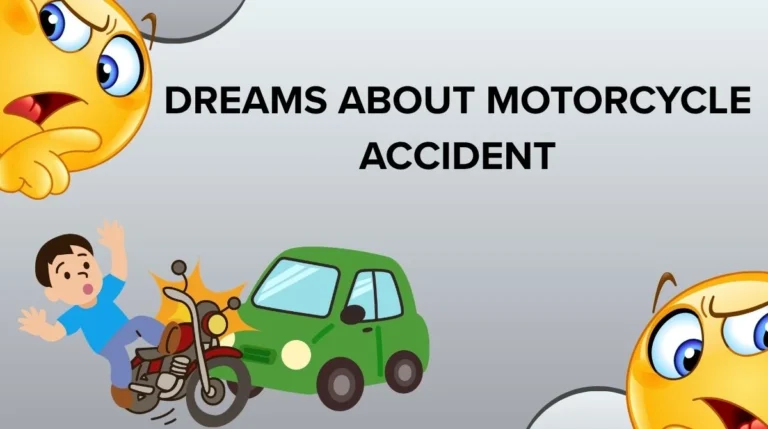 Dreams About Motorcycle Accident