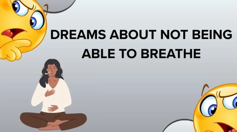 Dreams About Not Being Able to Breathe
