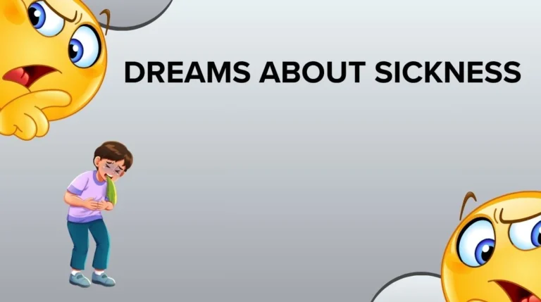 Dreams About Sickness