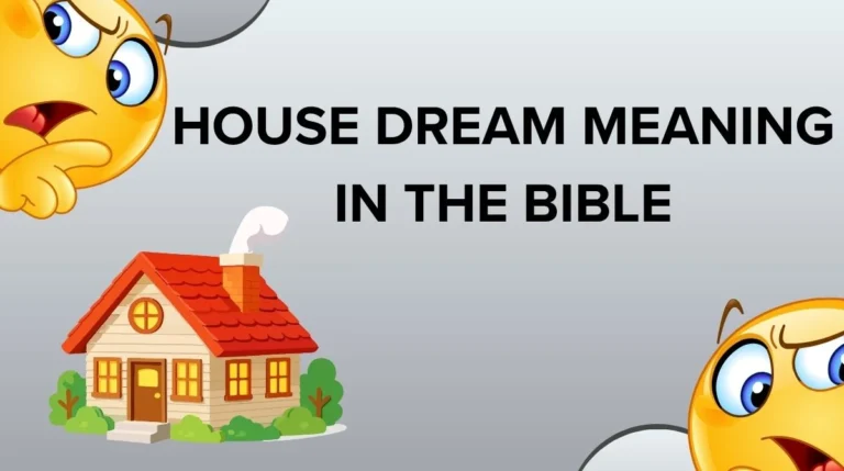 House Dream Meaning in the Bible