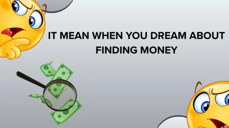 It Mean When You Dream About Finding Money